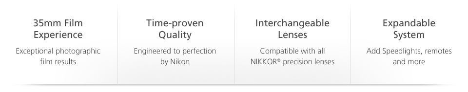 Nikon provides film cameras that are the latest entries in a legendary lineage of performance and reliability. View Nikon's line of film cameras that provide photographers with unsurpassed photo quality.