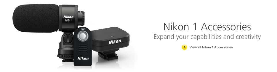 Nikon 1 Accessories: Expand your capabilities and creativity