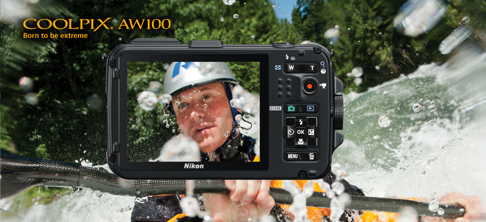 COOLPIX AW100 Born to be extreme 