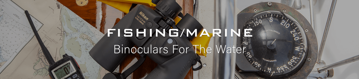 At Home on the Water - Marine Binoculars