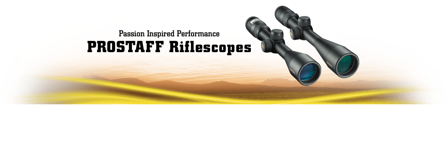 Passion Inspired Performance - PROSTAFF Riflescopes